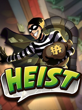 Heist