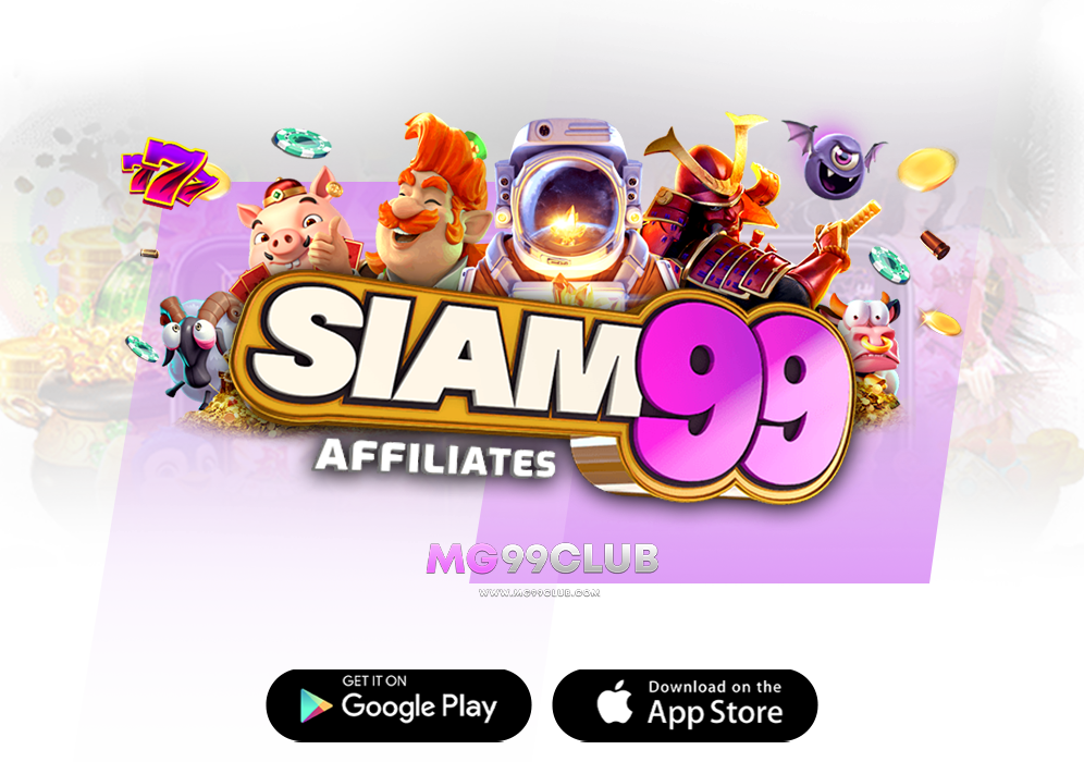 siam99 slot เล่นออนไลน์ผ่านระบบเดิมพันขั้นเทพ